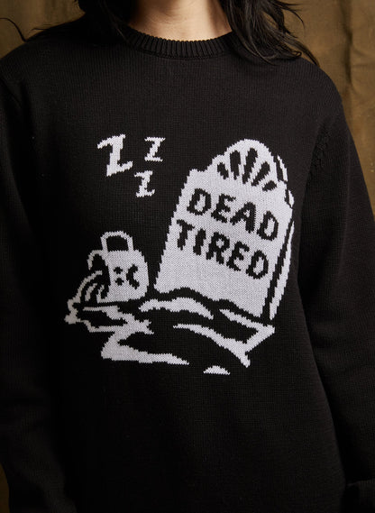 Dead Tired Sweater